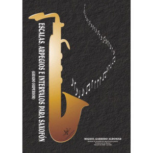 Escalas, Arpegios e Intervalos para Saxofón (Superior)